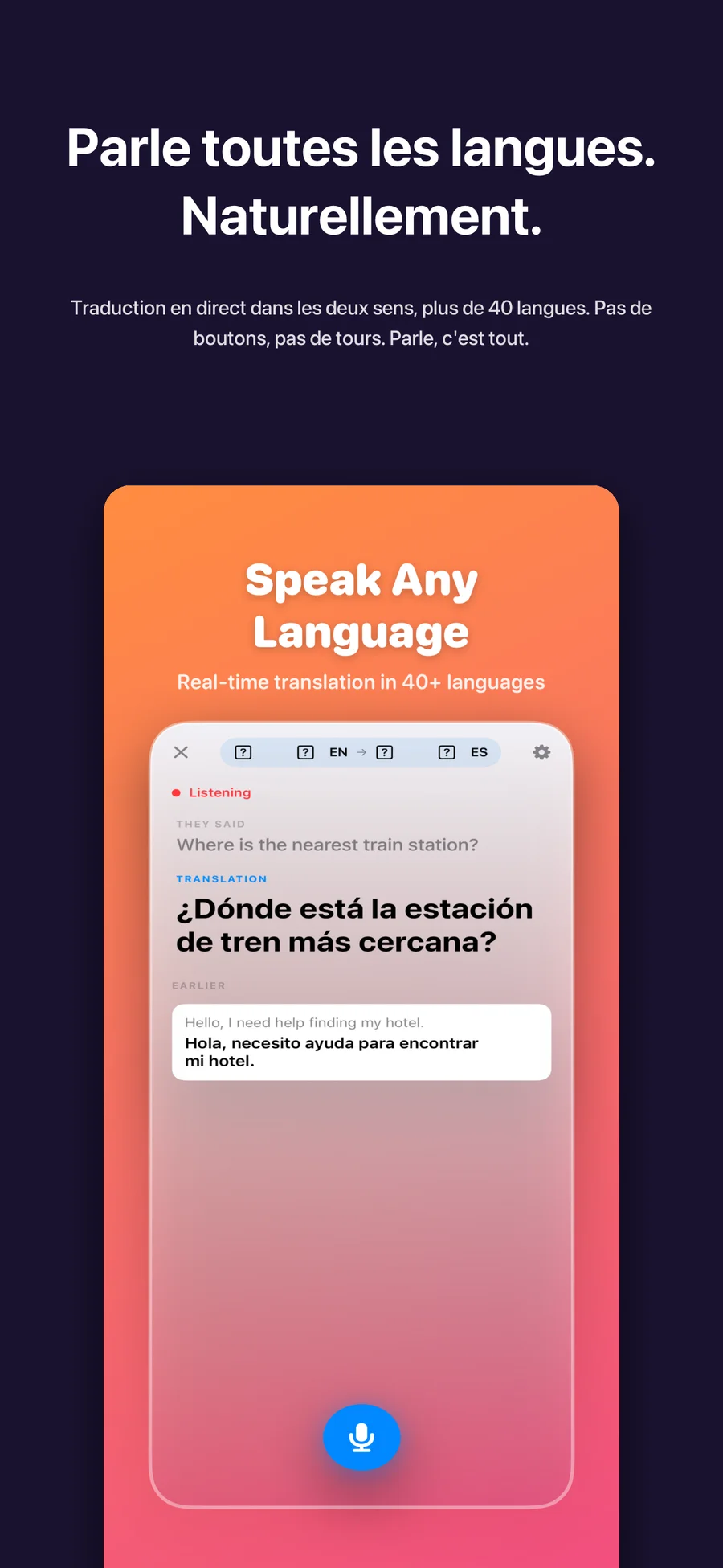 Interprétation live dans plus de 40 langues.